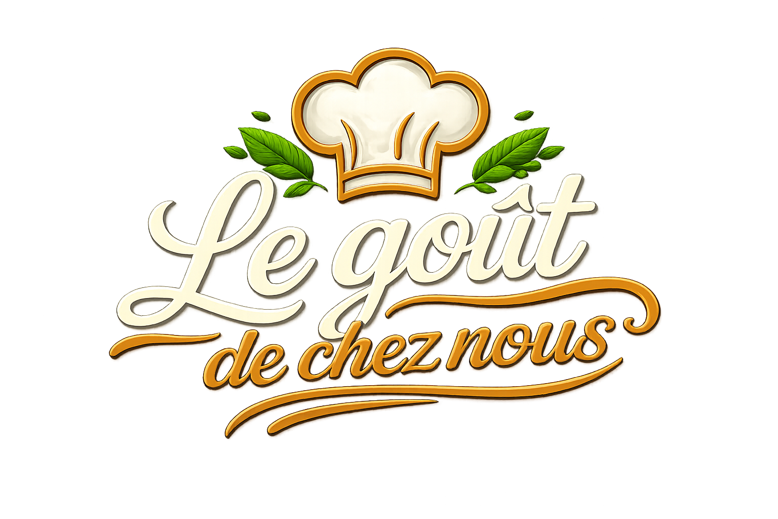 Le Goût de Chez Nous